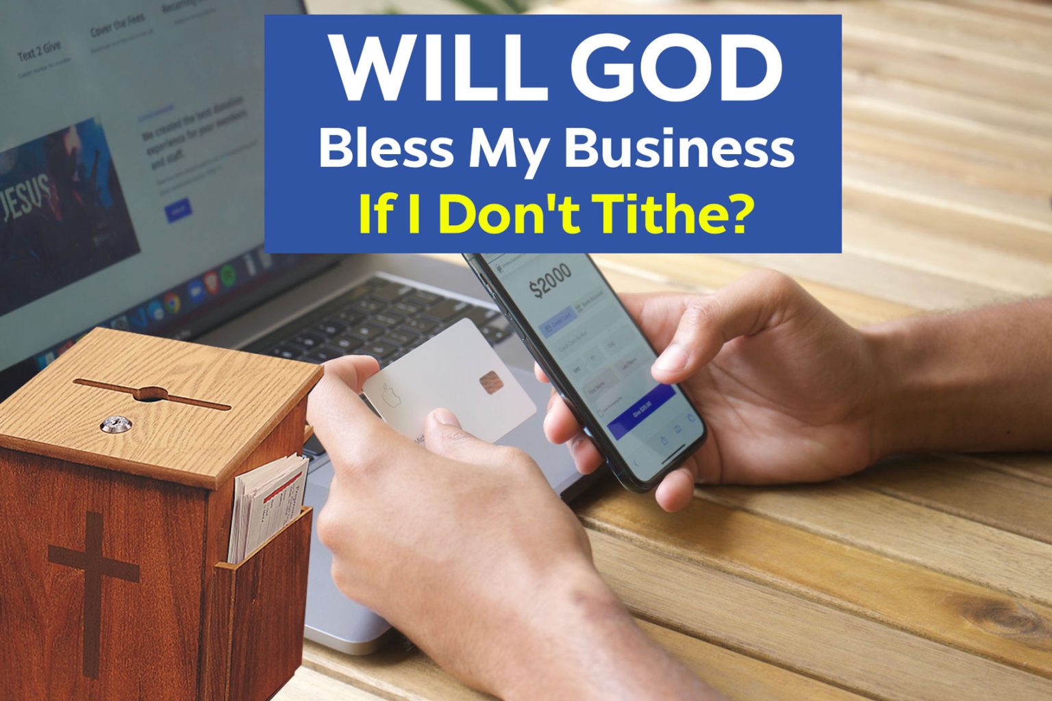 WILL GODBless My Business If I Don't Tithe?